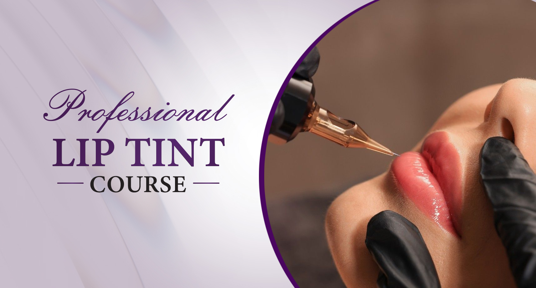 Professional Lip Tint Course